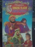 Kumpulan 65 Dongeng Teladan Anak Muslim