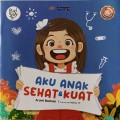 Aku Anak Sehat dan Kuat