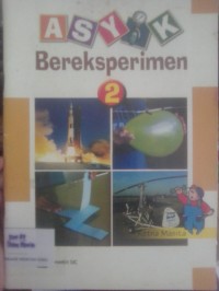 Asyik Bereksperimen 2