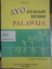 Ayo Kita Bertanam Palawija