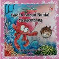Badan Bubun Buntal mengembang