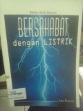 Bersahabat dengan Listrik