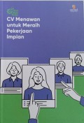 CV Menawan untuk Meraih Pekerjaan Impian
