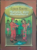 Cerita Rakyat Maluku dan Halmahera