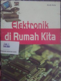 Elektronik di Rumah Kita