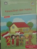 Kewajiban dan Hakku (Buku Temantik Terpadu Kurikulum 2013 - Buku Siswa SD/MI Kelas 3)