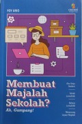 Membuat Majalah Sekolah? Ah, Gampang!