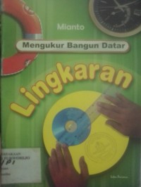 Mengukur Bangun Datar: Lingkaran