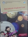 Menjelajah Angkasa Luar (Kelas VI)