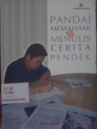 Pandai Memahami & Menulis Cerita Pendek