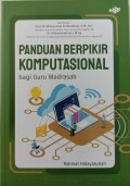 Panduan Berpikir Komputasional bagi Guru Madrasah