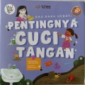 Aku Anak Hebat : Pentingnya Cuci Tangan