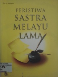 Peristiwa Sastra Melayu Lama