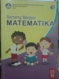 Senang Belajar Matematika (SD/MI Kelas 4)