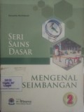 Seri Sains Dasar: Mengenal Keseimbangan