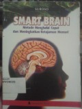 Smart Brain: Metode Menghafal Cepat dan Meningkatkan Ketajaman Memori
