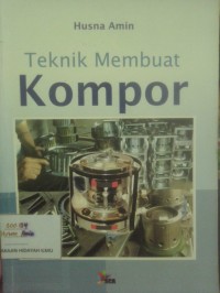 Teknik Membuat Kompor