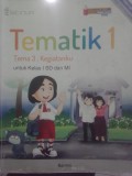 Tematik 1: Kegiatanku (Kelas 1)