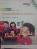 Tematik 3: Mengenal Benda di Sekitarku