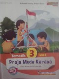 Tematik 3: Praja Muda Karana (Kelas 3)