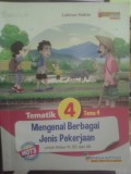 Tematik 4: Mengenal Berbagai Jenis Pekerjaan (Kelas 4)