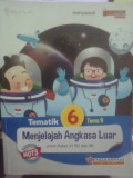 Tematik 6: Menjelajah Angkasa Luar (Kelas 6)