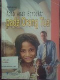 Adab Anak Berbakti pada Orang Tua
