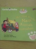 Aku Anak Kreatif Main Rumah-rumahan