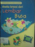 Aneka Kreasi dari Lembar Busa