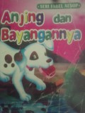 Anjing dan Bayangannya
