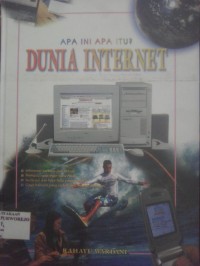 Apa Ini Apa Itu? Dunia Internet