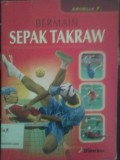 Bermain Sepak Takraw