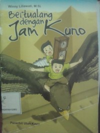 Bertualang dengan Jam Kuno