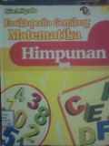 Ensiklopedia Gemilang Matematika: Himpunan