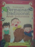 Ensiklopedia Permainan Tradisional Anak Indonesia
