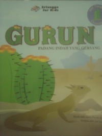 Gurun: Padang Indah yang Gersang