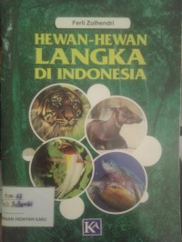 Hewan-hewan Langka di Indonesia