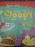 Jangan Takut, Cloopy Baik, Kok!