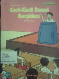 Kecil-kecil Berani Berpidato