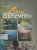 Mari Bereksperimen 10