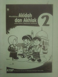 Membina Akidah dan Akhlak 2