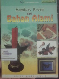 Membuat Kreasi dari Bahan Alami