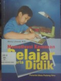 Memotivasi Kemauan Belajar Peserta Didik
