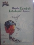 Menata Kembali Kehidupan Bangsa