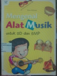 Mengenal Alat Musik