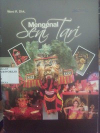 Mengenal Seni Tari