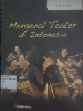 Mengenal Teater di Indonesia