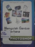 Mengolah Gambar Sederhana dengan Photoshop