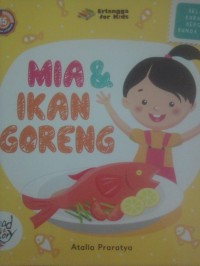 Mia & Ikan Goreng