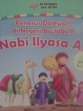 Nabi Ilyasa: Penerus Dakwah di Negeri Ba'labak